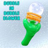 Bubble in Bubble Blower